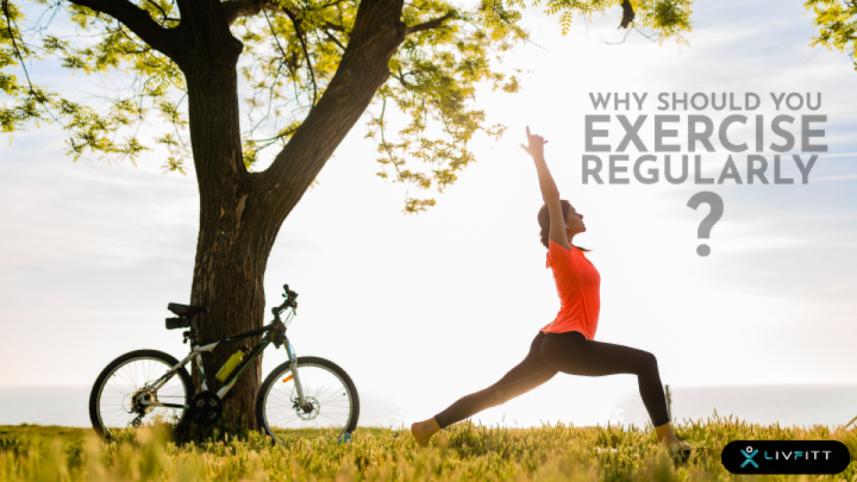  Why should you exercise regularly?